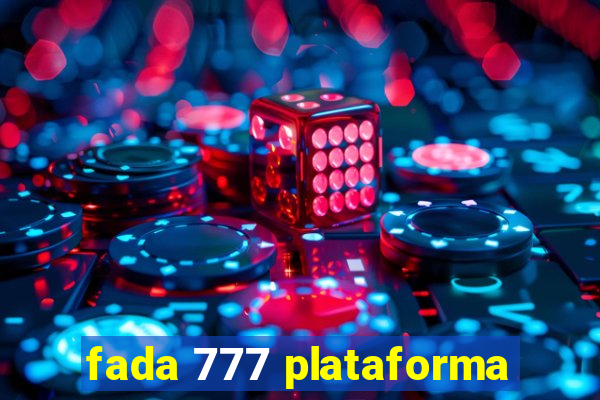 fada 777 plataforma